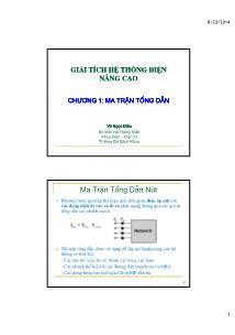 Bài giảng Giải tích hệ thống điện nâng cao - Chương 1: Ma trận tổng dẫn - Võ Ngọc Điều