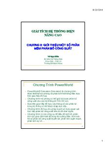 Bài giảng Giải tích hệ thống điện nâng cao - Chương 8: Giới thiệu một số phần mềm phân bố công suất - Võ Ngọc Điều