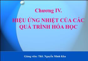 Bài giảng Hóa đại cương - Chương IV+V - Nguyễn Minh Kha