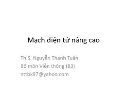 Bài giảng Mạch điện tử nâng cao - Chương 0: Giới thiệu môn học - Nguyễn Thanh Tuấn