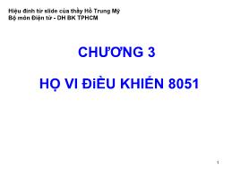 Bài giảng Vi xử lý - Chương 3: Họ vi điều khiển 8051 (Phần 5) - Bùi Minh Thành