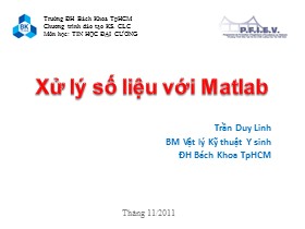 Bài giảng Xử lý số liệu với Matlab - Trần Duy Linh