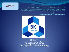 Báo cáo Đề tài 7: Vệ tinh địa tĩnh - Nguyễn Thị Minh Hương (Bản PowerPoint)