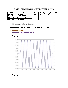 Báo cáo thí nghiệm Máy điện - Bài 3: Mô phỏng máy biến áp 1 pha - Nông Quang Vũ