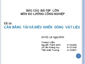 Đề tài Cân bằng tải và điều khiển dòng vật liệu - Nguyễn Thanh Bình