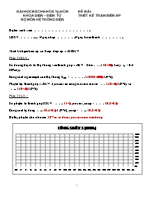 Đề thi môn Hệ thống điện - Đề tài: Thiết kế trạm biến áp - Đại học Bách khoa TP. Hồ Chí Minh
