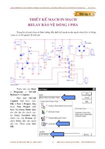 Giáo trình Tự động thiết kế mạch điện tử với Orcad - Bài tập 2: Thiết kế mạch in mạch relay bảo vệ dòng 1 pha