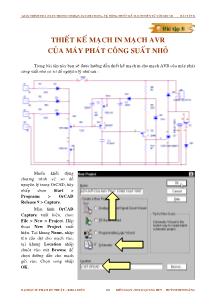 Giáo trình Tự động thiết kế mạch điện tử với Orcad - Bài tập 8: Thiết kế mạch in mạch AVR của máy phát công suất nhỏ