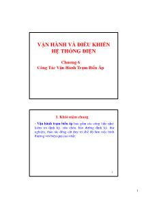 Giáo trình Vận hành và điều khiển hệ thống điện - Chương 6: Công tác vận hành trạm biến áp - Võ Ngọc Điều