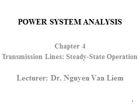 Power System Analysis - Chapter 4: Transmission Lines: Steady-State Operation