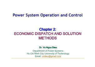 Power System Operation and Control - Chapter 2: Economic Dispatch and solution methods - Võ Ngọc Điều