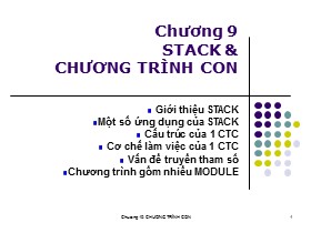 Bài giảng Cấu trúc máy tính - Chương 9: Stack & Chương trình con