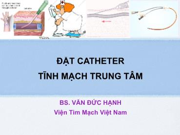 Bài giảng Đặt catheter tĩnh mạch trung tâm - Văn Đức Hạnh