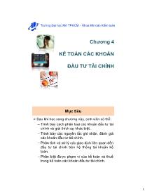 Bài giảng Kế toán tài chính 2 - Chương 4: Kế toán các khoản đầu tư tài chính - Nguyễn Hoàng Phi Nam