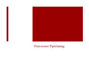 Bài giảng Kiến trúc máy tính - Chương 4: Processor Pipelining