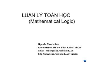 Bài giảng Luận lý toán học - Chương 2: Luận lý mệnh đề - Nguyễn Thanh Sơn
