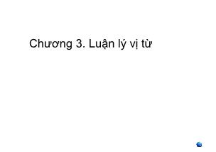 Bài giảng Luận lý toán học - Chương 3: Luận lý vị từ - Nguyễn Thanh Sơn