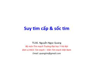 Bài giảng Suy tim cấp và sốc tim - Nguyễn Ngọc Quang