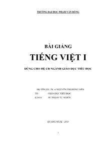 Bài giảng Tiếng Việt I - Nguyễn Thị Hồng Liên