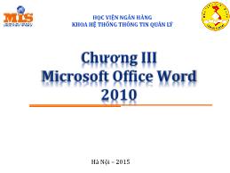 Bài giảng Tin học đại cương - Chương III: Microsoft Office Word 2010 - Ngô Thùy Linh