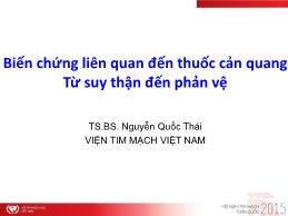 Biến chứng liên quan đến thuốc cản quang: Từ suy thận đến phản vệ - Nguyễn Quốc Thái