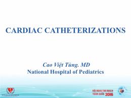 Cardiac Catheterizations - Cao Việt Tùng