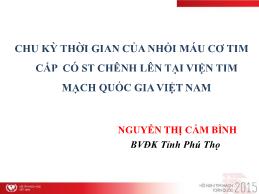 Chu kỳ thời gian của nhồi máu cơ tim cấp có ST chênh lên tại Viện tim mạch Quốc gia Việt Nam - Nguyễn Thị Cẩm Bình