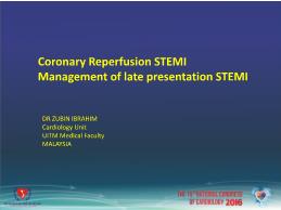 Coronary Reperfusion STEMI Management of late presentation STEMI