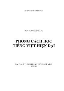 Đề cương bài giảng Phong cách học tiếng Việt hiện đại - Nguyễn Thế Truyền (Phần 1)