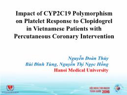 Impact of CYP2C19 polymorphism on platelet response to clopidogrel in Vietnamese patients with percutaneous coronary intervention - Nguyễn Đoàn Thủy