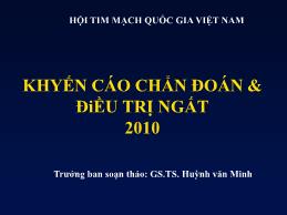 Khyến cáo chẩn đoán & điều trị ngất 2010 - Huỳnh Văn Minh