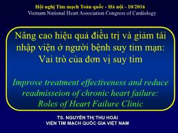 Nâng cao hiệu quả điều trị và giảm tái nhập viện ở người bệnh suy tim mạn: Vai trò của đơn vị suy tim - Nguyễn Thị Thu Hoài