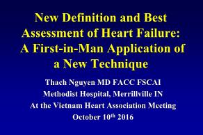New definition and best assessment of heart failure: A first-in-man application of a new technique