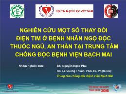 Nghiên cứu một số thay đổi điện tim ở bệnh nhân ngộ độc thuốc ngủ, an thần tại Trung tâm chống độc bệnh viện Bạch Mai - Nguyễn Ngọc Phú