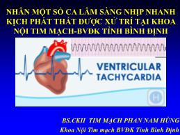 Nhân một số ca lâm sàng nhịp nhanh kịch phát thất được xử trí tại khoa Nội tim mạch - Bệnh viện Đa khoa tỉnh Bình Định