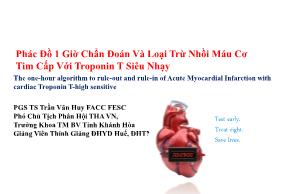 Phác đồ 1 giờ chẩn đoán và loại trừ nhồi máu cơ tim cấp với Troponin T siêu nhạy - Trần Văn Huy
