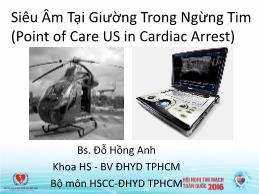 Siêu âm tại giường trong ngừng tim (Point of care us in cardiac arrest) - Đỗ Hồng Anh