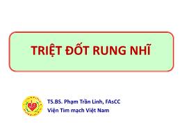Triệt đốt rung nhĩ - Phạm Trần Linh