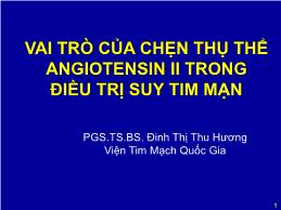 Vai trò của chẹn thụ thể Angiotensin II trong điều trị suy tim mạn - Đinh Thị Thu Hương