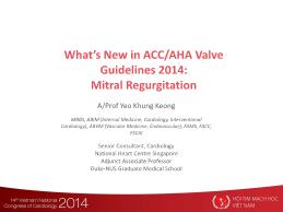 What’s New in ACC/AHA Valve Guidelines 2014: Mitral Regurgitation