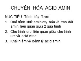 Bài giảng Chuyển hóa Acid Amin