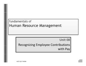 Bài giảng Human resource managemen - Chapter 8: Ecognizing employee contributions with pay - Ngô Quý Nhâm