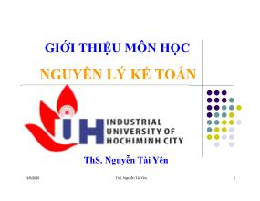 Bài giảng Nguyên lý kế toán - Chương mở đầu - Nguyễn Tài Yên