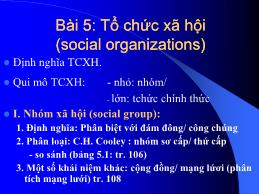 Bài giảng Xã hội học đại cương - Bài 5: Tổ chức xã hội (Social Organizations)