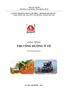 Giáo trình Thi công đường ô tô - Nguyễn Thị Hồng Phấn (Phần 1)