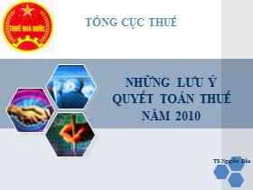 Những lưu ý quyết toán thuế năm 2010 - Nguyễn Đẩu